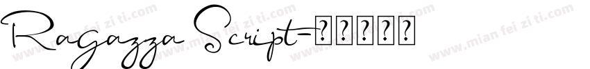 Ragazza Script字体转换